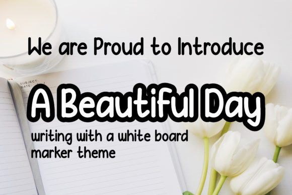 A Beautiful Day Font for Handmade Creations