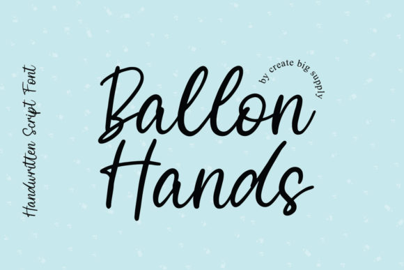 Balloon Hands: A Playful Font for Polished Branding