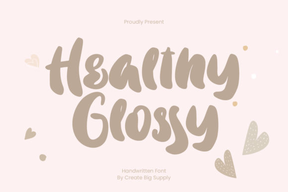 Healthy Glossy Font for Professional Branding