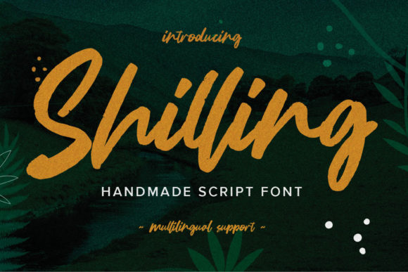 Shilling: The Font That Elevates Your Campaigns